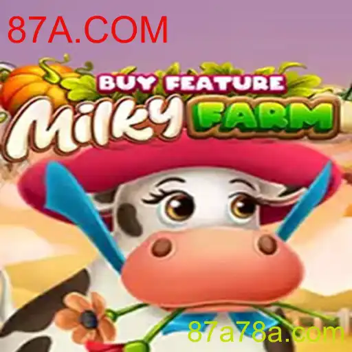 Explorando o Mundo do Jogo MilkyFarmBuyFeature e sua Conexão com 87A.COM